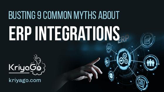 Busting 9 Common Myths About ERP Integrations 